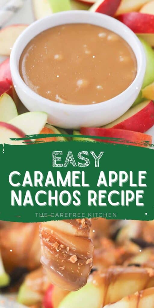 Pinterest pin for Caramel Apple Nachos.
