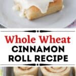easy Recipe for whole wheat cinnamon rolls