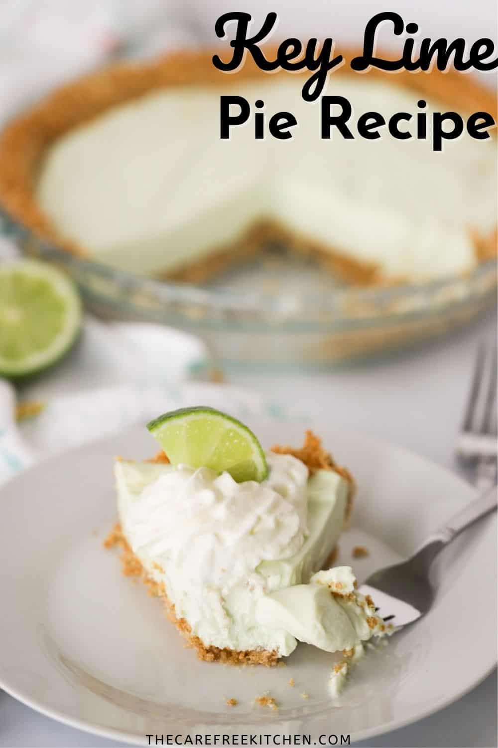 Key Lime Pie With Cream Cheese - The Carefree Kitchen