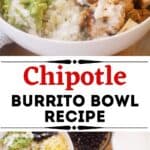 copy cat chipotle chicken burrito bowl recipe