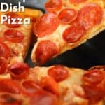 Deep Dish Pizza Recipe