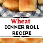 whole wheat dinner rolls, easy holiday side dish recipe.