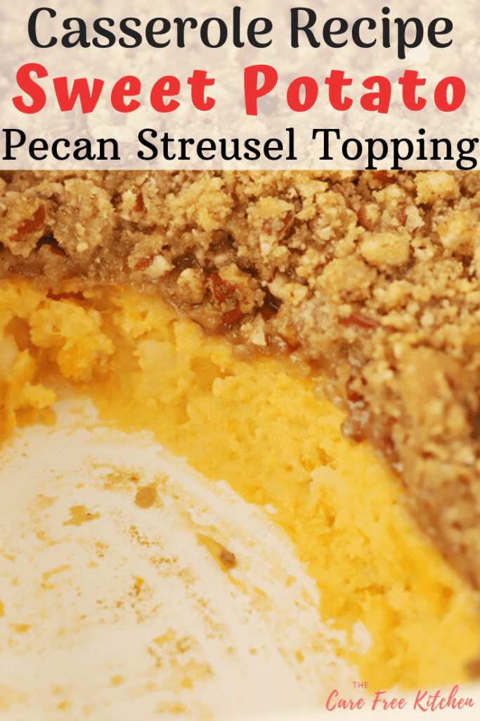 sweet potato casserole with crumble topping
