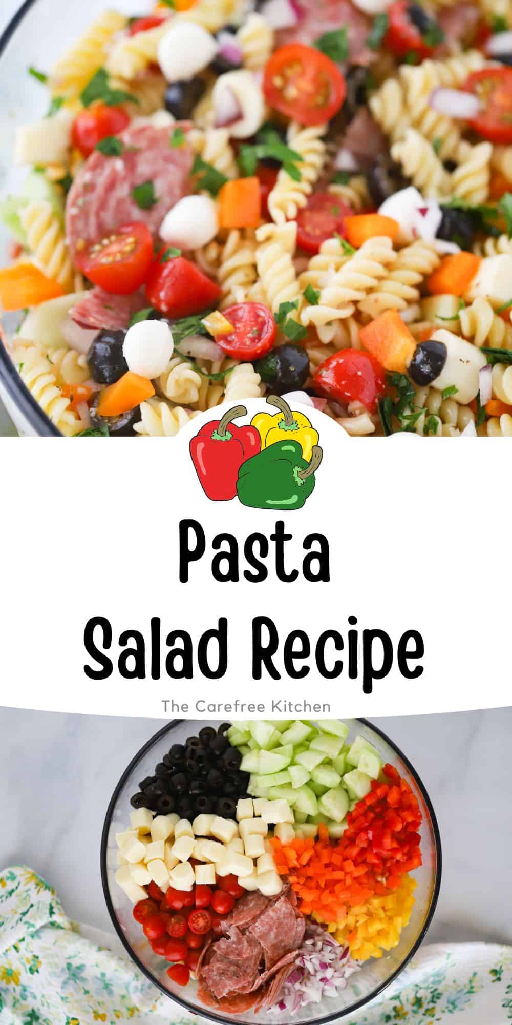 Pasta Salad with Mozzarella Cheese - The Carefree Kitchen