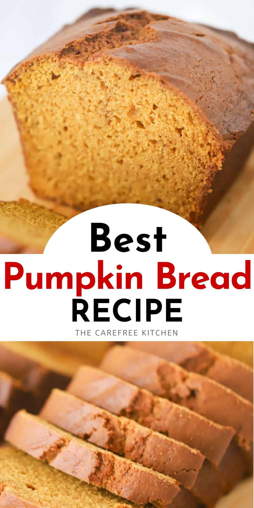 Fresh Pumpkin Bread Recipe - The Carefree Kitchen