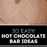 hot chocolate bar ideas