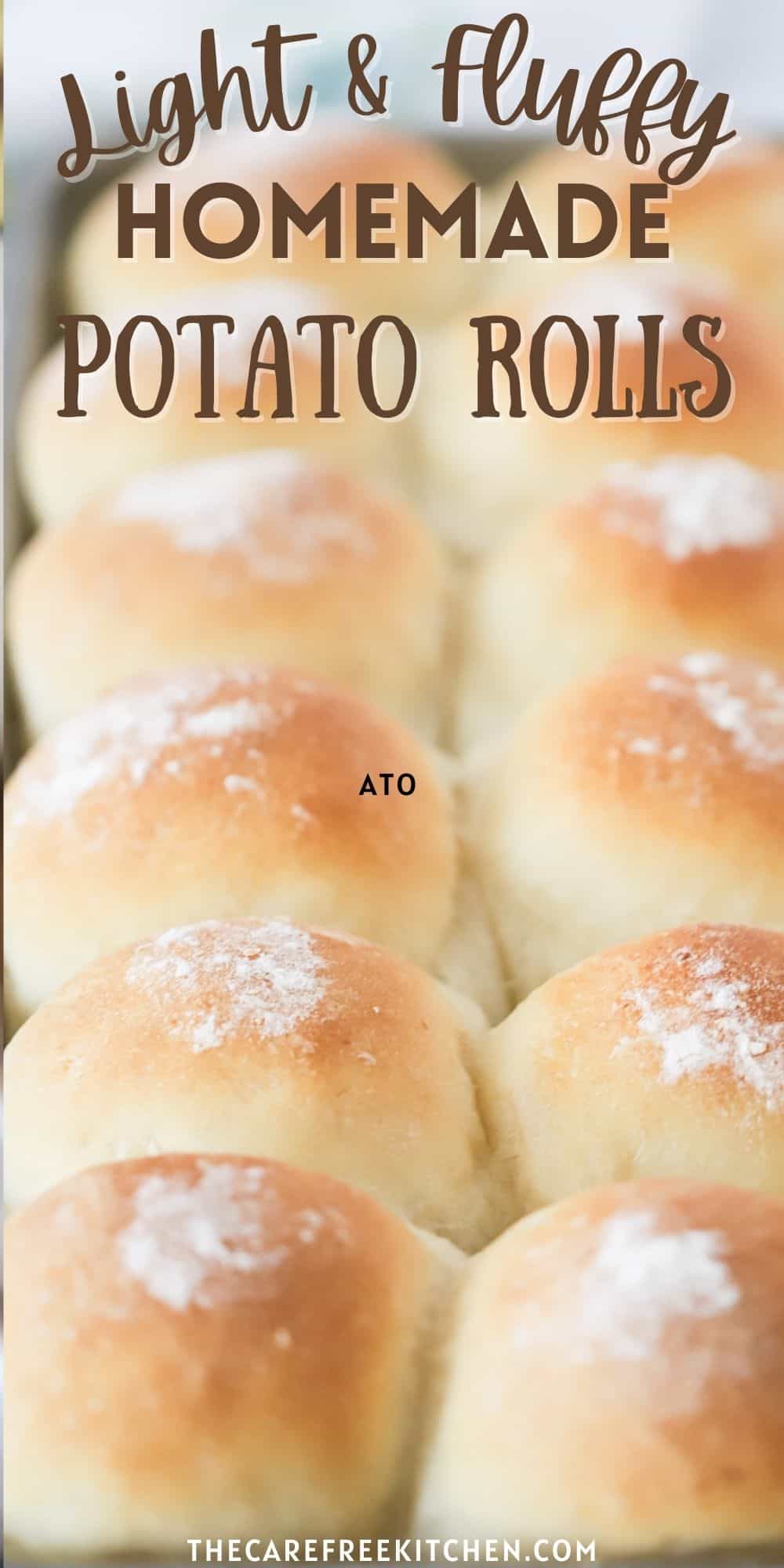 Potato Rolls Recipe - The Carefree Kitchen