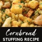 recipe for homemade cornbread stuffing
