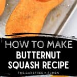 how to Roast butternut squash