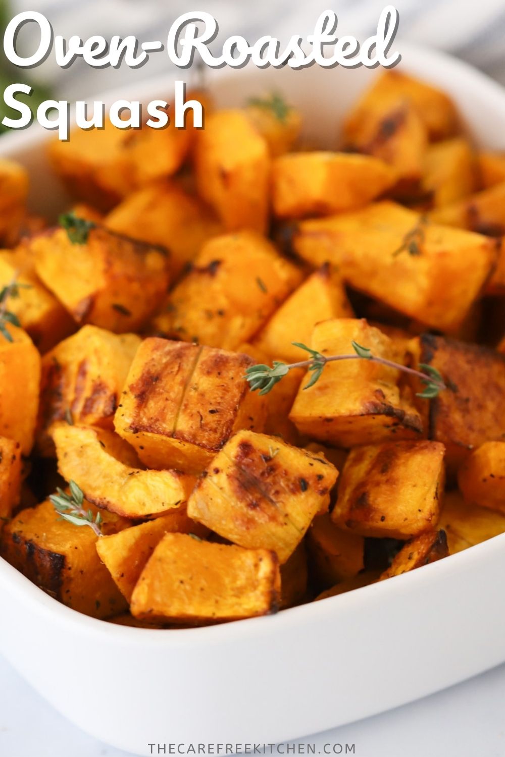 Oven Roasted Squash Recipe The Carefree Kitchen
