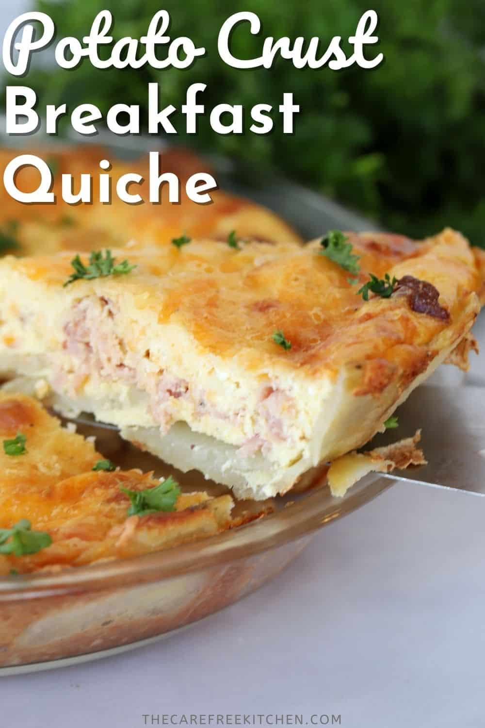 Potato Crust Quiche | Ham and Bacon Quiche - The Carefree Kitchen