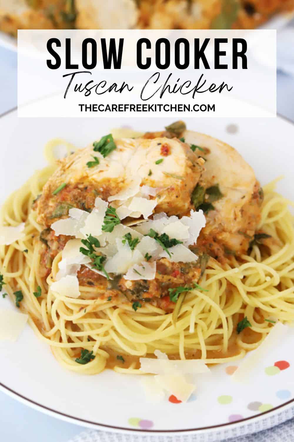 Easy Slow Cooker Tuscan Chicken - The Carefree Kitchen