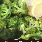 roasted broccoli garlic, roasted garlic lemon broccoli, roasted broccoli with garlic and lemon