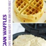 How to make the best Homemade Belgian Waffles for breakfast or brunch at home