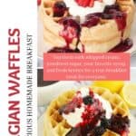 How to make the most delicious Homemade Belgian Waffles; quick and easy recipe