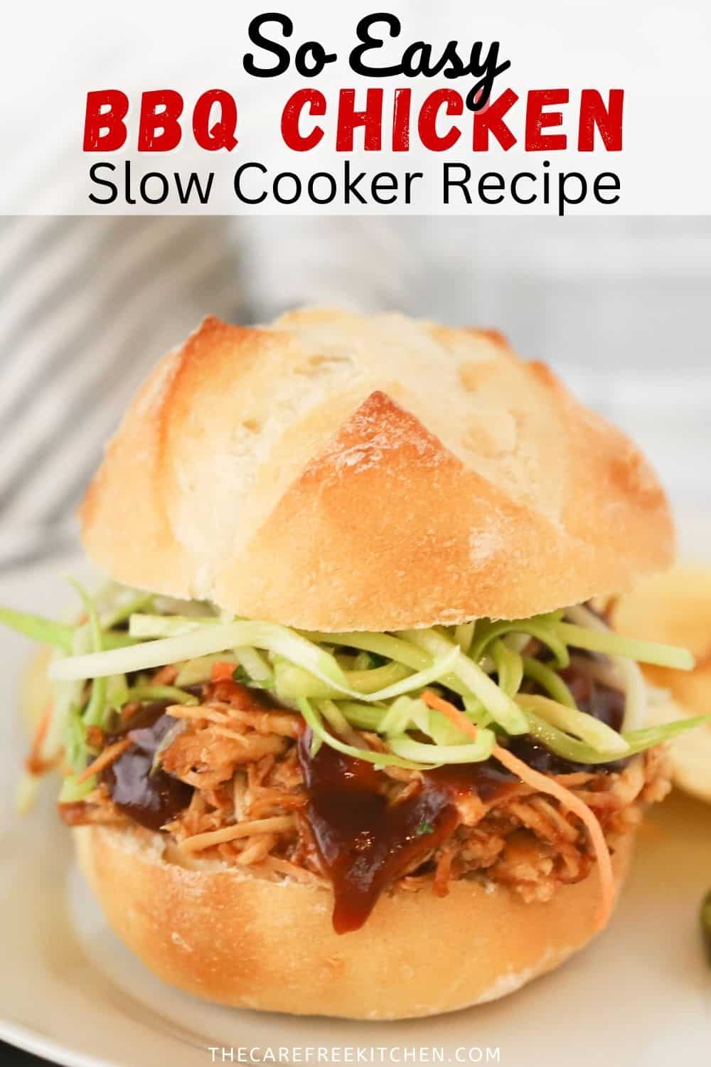 Easy Slow Cooker BBQ Chicken - The Carefree Kitchen