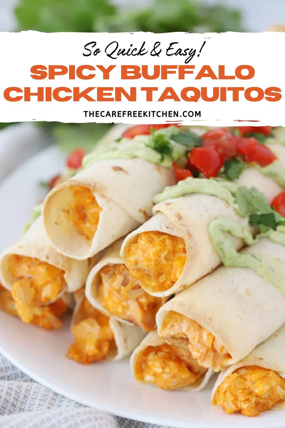 Easy Buffalo Chicken Taquitos Recipe The Carefree Kitchen
