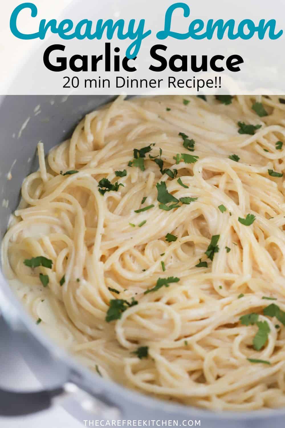 Lemon Garlic Cream Sauce The Carefree Kitchen