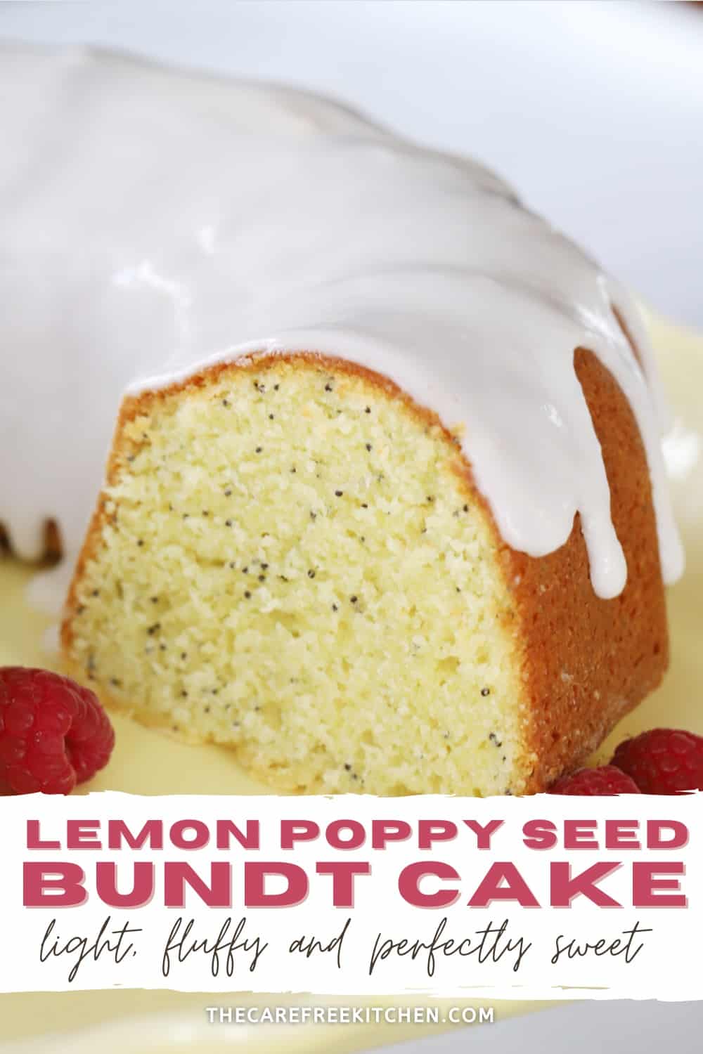 Lemon Poppy Seed Bundt Cake - The Carefree Kitchen