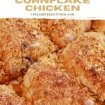 Easy Oven Baked Cornflake Chicken for a great weeknight dinner recipe