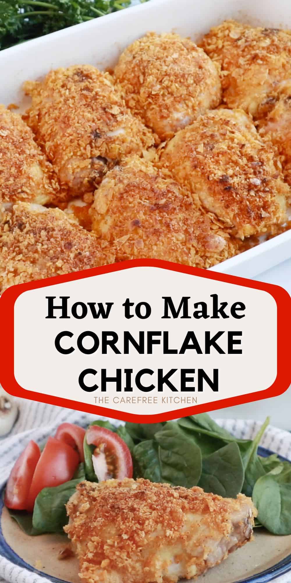 Easy Oven Baked Cornflake Chicken - The Carefree Kitchen