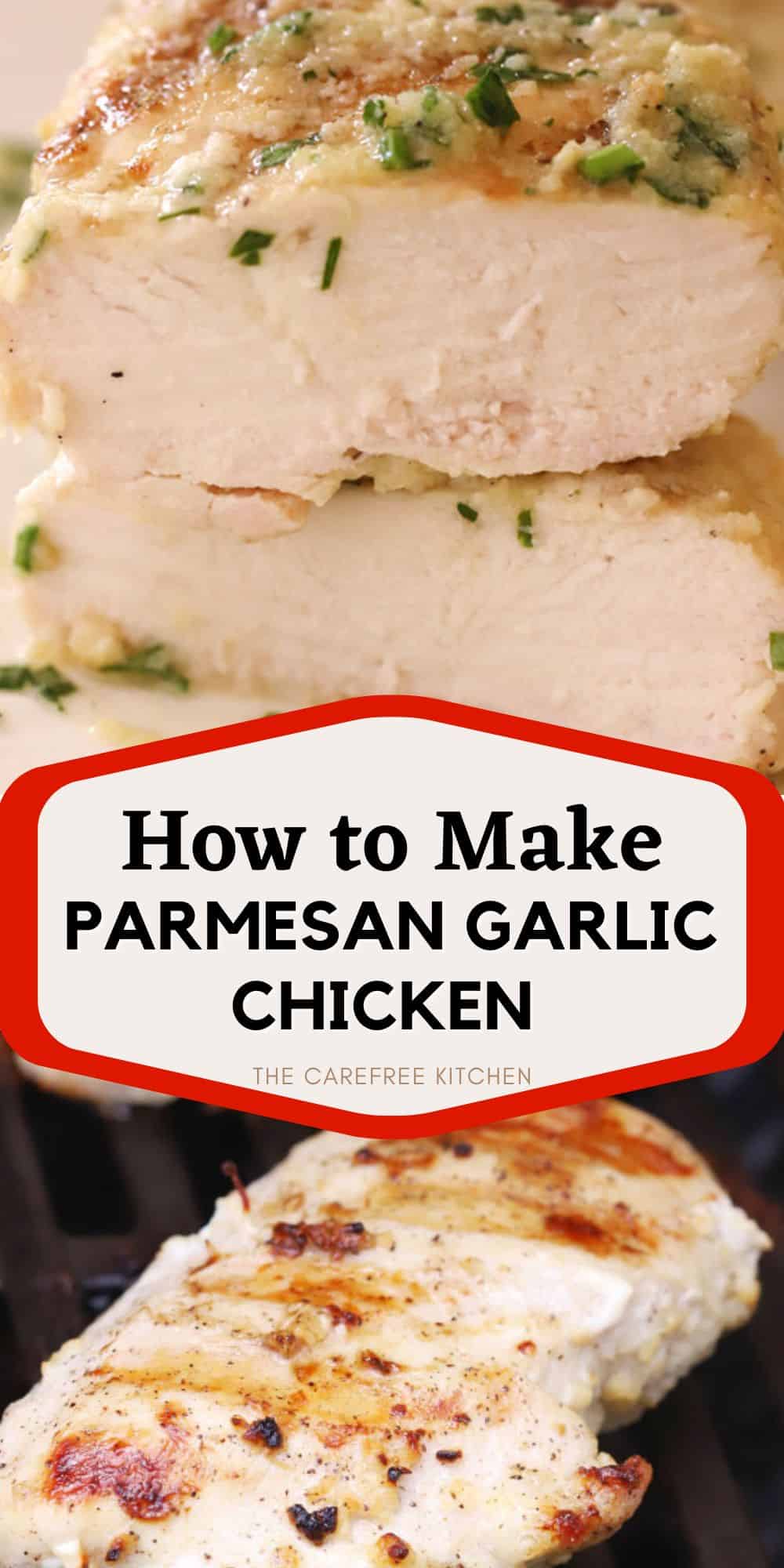 Grilled Garlic Parmesan Chicken Breasts - The Carefree Kitchen