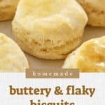 Make buttery flaky biscuits for breakfast, biscuits & gravy, pot pie, and more!