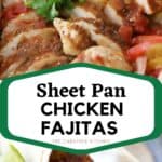 easy sheet pan chicken fajitas dinner recipe