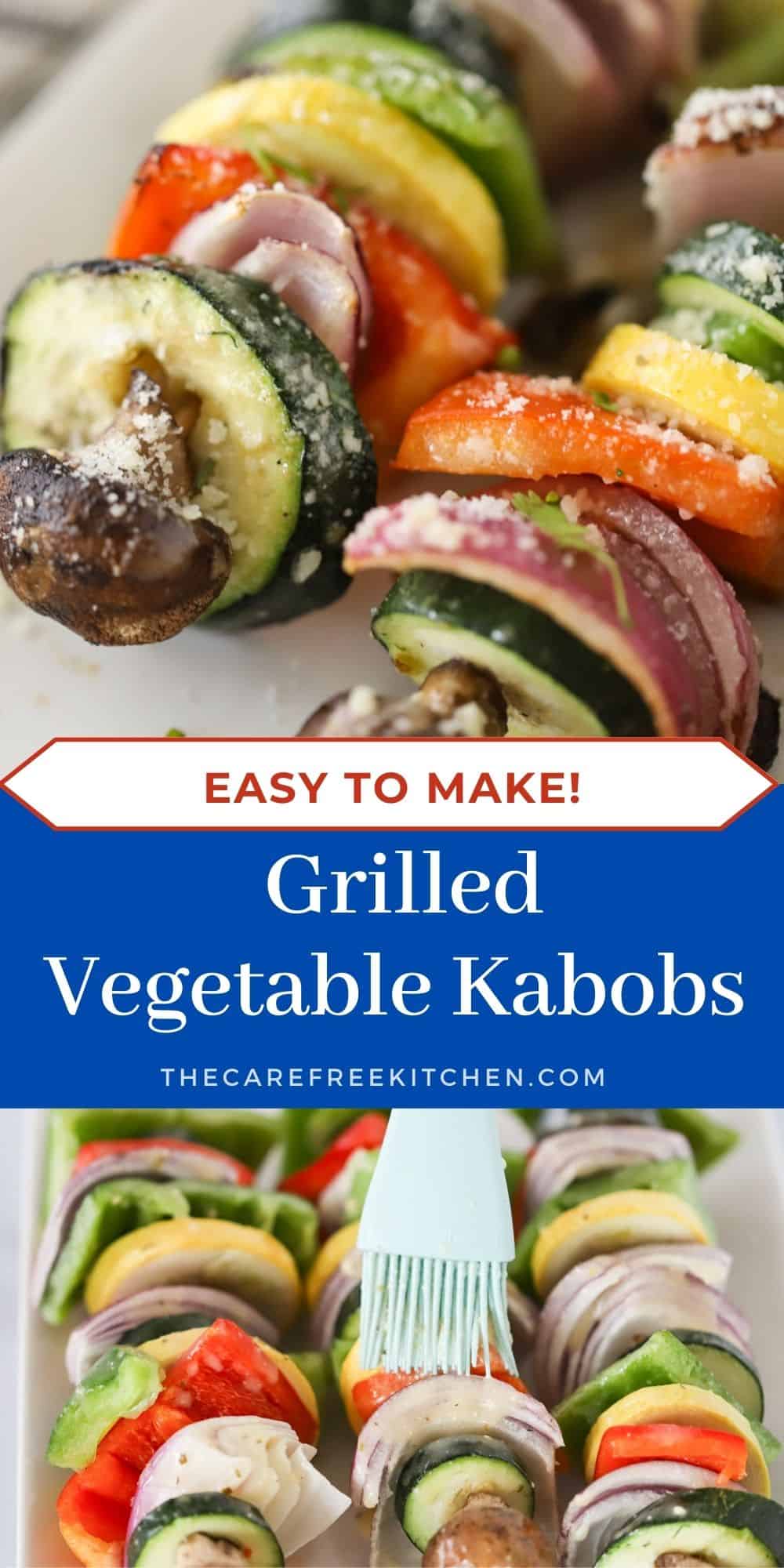 Grilled Vegetable Kabobs - The Carefree Kitchen