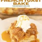 how to make the best Apple Cinnamon French Toast Bake overnight breakfast recipe