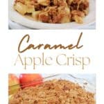 How to make Caramel Apple Crisp With Crunchy Oat Topping at home