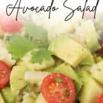 How to make the best summer side dish; Refreshing Cucumber Tomato Avocado Salad