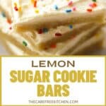 How to make the best Lemon Sugar Cookie Bars; easy party dessert recipe