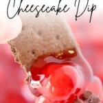 How to make the best no-bake party dessert -- Chocolate Cheesecake Dip with Cherries