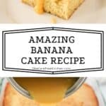 easy banana cake with cararmel topping recipe