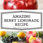 how to make the best homemade berry lemonade recipe.