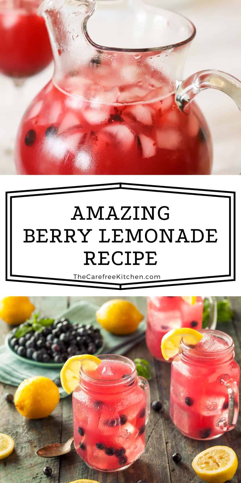 Berry Lemonade Recipe The Carefree Kitchen