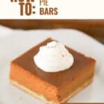 How to make easy Pumpkin Pie Bars; classic dessert; fall recipe