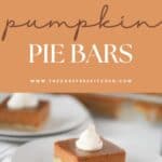 the easiest pumpkin pie bar recipe; fall flavors