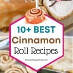 Best Homemade Cinnamon Roll Recipes