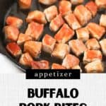 How to make Buffalo Pork Bites that are tender and delicious for an easy appetizer