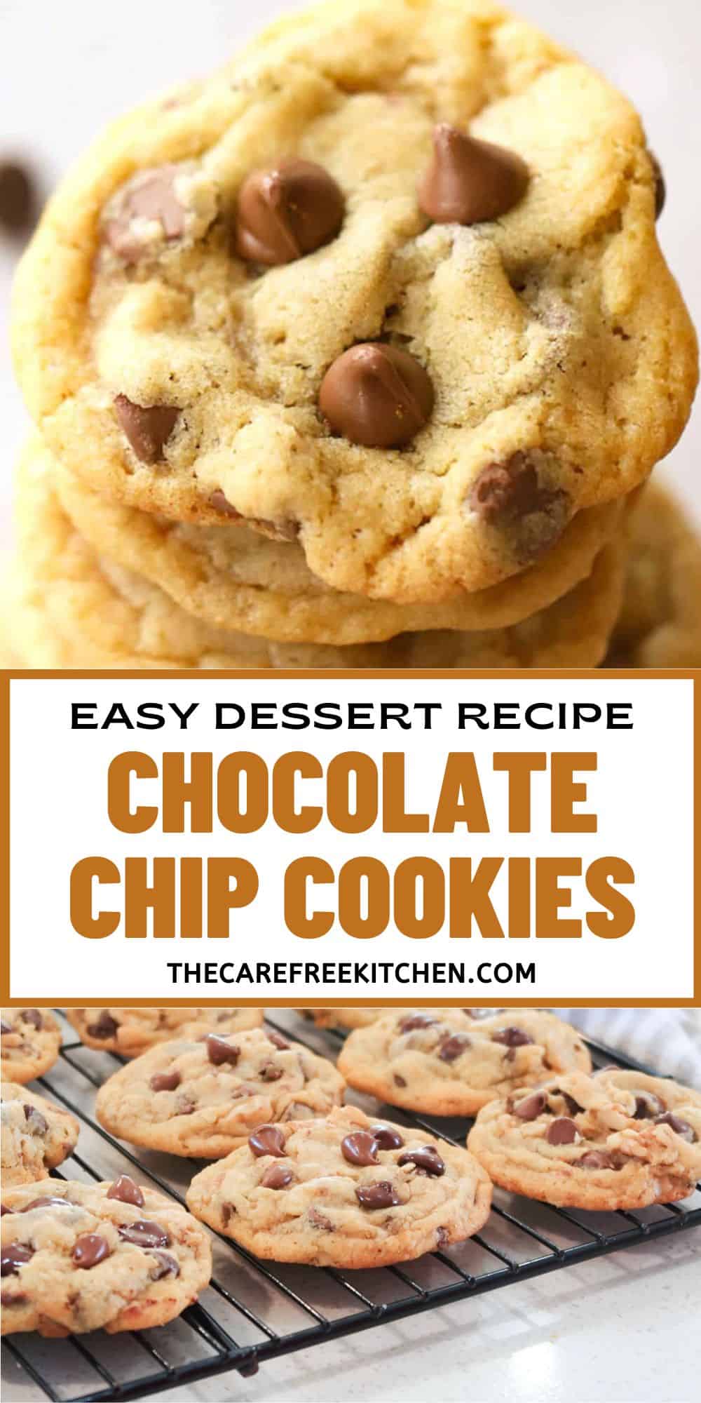 Chewy Chocolate Chip Cookies - The Carefree Kitchen