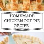 how to make homemade Chicken Pot Pie recipe, easy chicken pot pie casserole recipe.