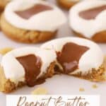 The full recipe for the best Peanut Butter S'mores Cookie Cups dessert