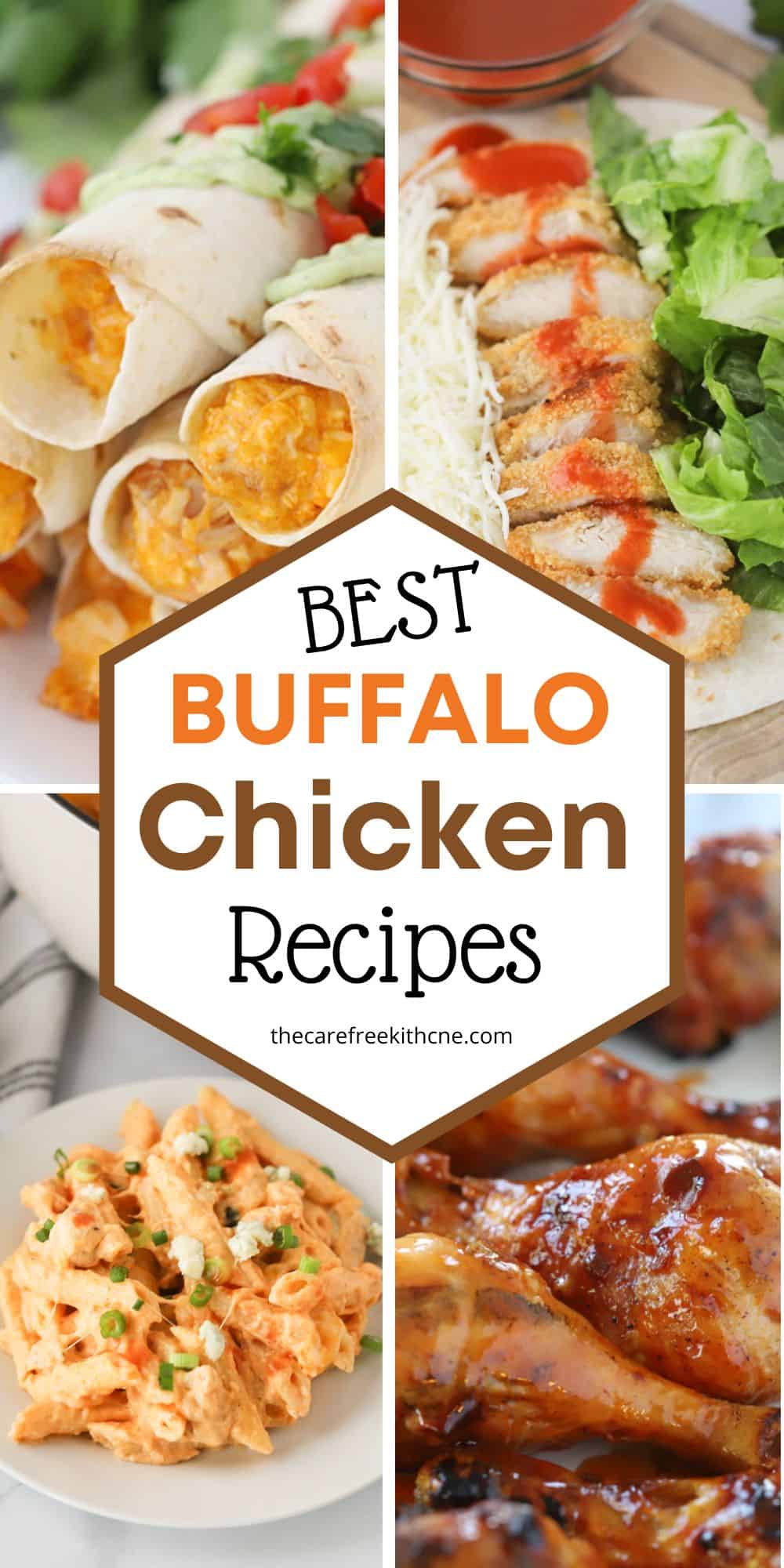 Buffalo Chicken Recipe Ideas - The Carefree Kitchen