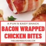 how to make the best bacon wrapped chicken bites for an appetizer