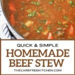 how to make the most quick and simple homemade beef stew