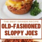 How to make the best Old-Fashioned Sloppy Joes for a delicious dinner recipe