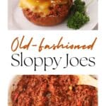 How to make an easy Old-Fashioned Sloppy Joes recipe for a cozy dinner at home