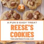 how to make the best cookies with Reese's peanut butter cups